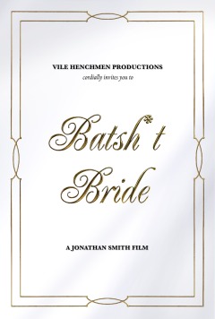 გადარეული  პატარძალი / Batsh*t Bride
