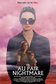 ძიძის კოშმარი / The Au Pair Nightmare