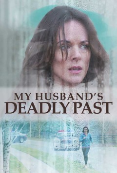 ჩემი ქმრის მომაკვდინებელი წარსული / My Husband's Deadly Past