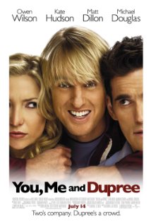 მე, შენ და დიუპრე / You, Me and Dupree