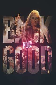 სამუდამოდ დაბრუნება / Back for Good