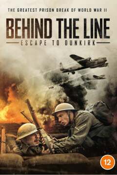 ხაზს მიღმა: გაქცევა დანკირკში / Behind the Line: Escape to Dunkirk