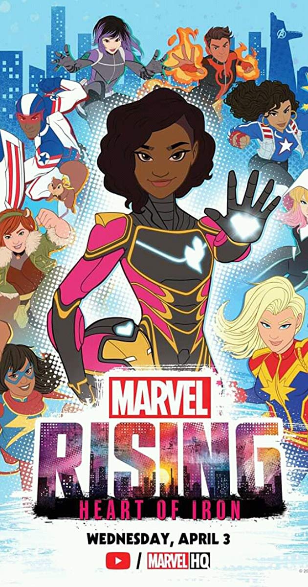 მარველის აღზევება: რკინის გული / Marvel Rising: Heart of Iron