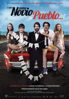 სოფლის ბიჭივით / Como Novio de Pueblo