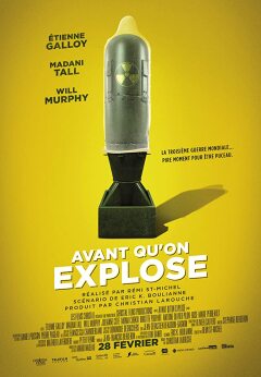 ვიდრე ავფეთქდებით / Avant Qu'On Explose