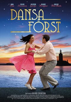 ჯერ იცეკვე / Dansa först