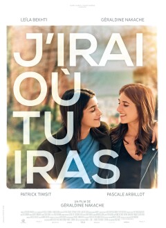 წამოვალ სადაც წახვალ / J'irai où tu iras
