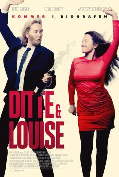 დიტი და ლუიზა / Ditte & Louise
