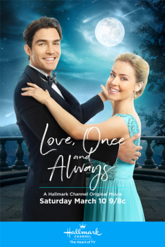 გიყვარდეს ერთხელ და სამუდამოდ / Love, Once and Always