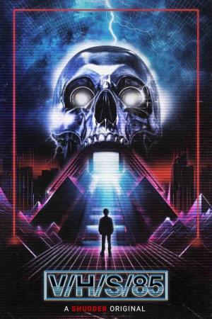 V/H/S/85 / V/H/S/85